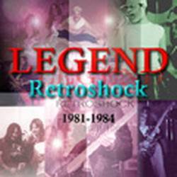 Legend (UK-1) : Retroshock 1981-1984